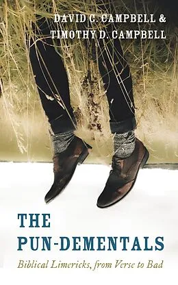 E-Book (epub) The Pun-Dementals von David C. Campbell, Timothy D. Campbell