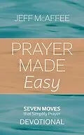 E-Book (epub) Prayer Made Easy von Jeff McAffee