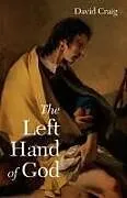 Kartonierter Einband The Left Hand of God von David Craig