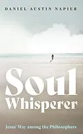 E-Book (epub) Soul Whisperer von Daniel Austin Napier