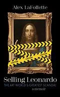 E-Book (epub) Selling Leonardo von Alex LaFollette