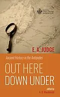 E-Book (epub) Out Here Down Under von E. A. Judge