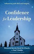 E-Book (epub) Confidence for Leadership von Desmond Barrett, David M. Church, Paul T. Hobbs