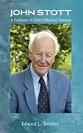 E-Book (epub) John Stott von Edward L. Smither
