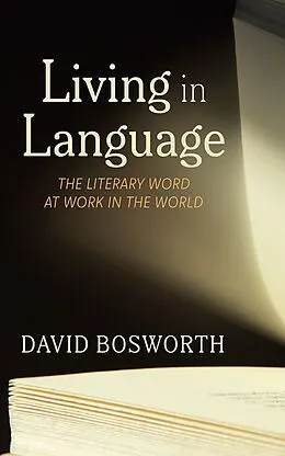 E-Book (epub) Living in Language von David Bosworth