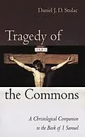 E-Book (epub) Tragedy of the Commons von Daniel J. D. Stulac