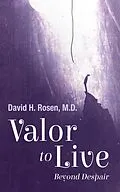 E-Book (epub) Valor to Live von David H. Rosen
