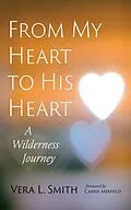 E-Book (epub) From My Heart to His Heart von Vera L. Smith