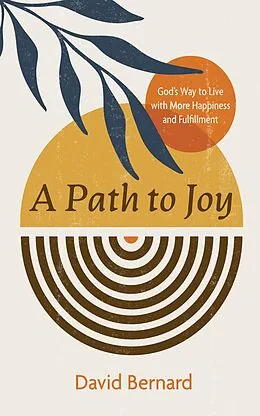 E-Book (epub) A Path to Joy von David Bernard