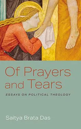 E-Book (epub) Of Prayers and Tears von Saitya Brata Das