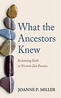 E-Book (epub) What the Ancestors Knew von Joanne P. Miller