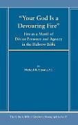 Livre Relié Your God Is a Devouring Fire de Michael Sj Simone