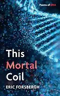 E-Book (epub) This Mortal Coil von Eric Forsbergh