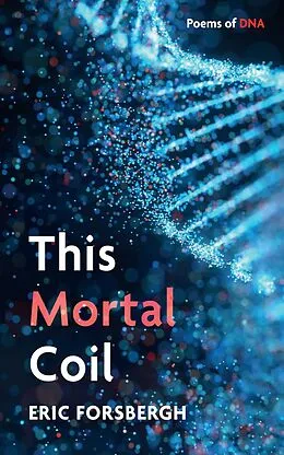 E-Book (epub) This Mortal Coil von Eric Forsbergh