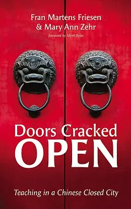 E-Book (epub) Doors Cracked Open von Fran Martens Friesen, Mary Ann Zehr