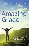 E-Book (epub) Amazing Grace von Vernon J. Bittner