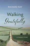 E-Book (epub) Walking Gratefully von Richard Ray