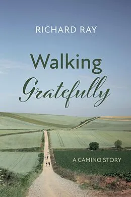 E-Book (epub) Walking Gratefully von Richard Ray