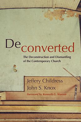 eBook (epub) Deconverted de Jeffery Childress, John S. Knox