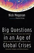 E-Book (epub) Big Questions in an Age of Global Crises von Nick Megoran