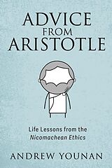 eBook (epub) Advice from Aristotle de Andrew Younan