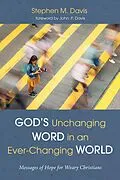 E-Book (epub) God's Unchanging Word in an Ever-Changing World von Stephen M. Davis