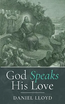 E-Book (epub) God Speaks His Love von Daniel Lloyd