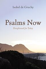 eBook (epub) Psalms Now de Isobel De Gruchy