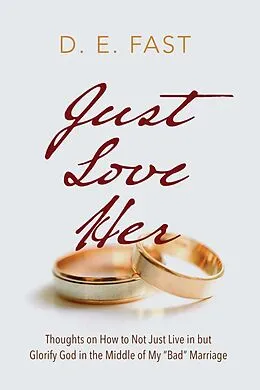 E-Book (epub) Just Love Her von D. E. Fast