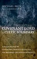 E-Book (epub) Covenant Lord and Cultic Boundary von Michael Beck