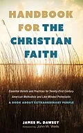 ePUB Handbook for the Christian Faith von James M. Dawsey