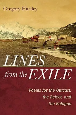E-Book (epub) Lines from the Exile von Gregory Hartley