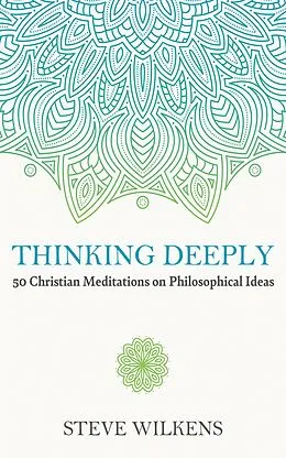 E-Book (epub) Thinking Deeply von Steve Wilkens