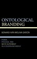 E-Book (epub) Ontological Branding von Bonard Iván Molina García