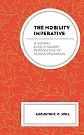 E-Book (epub) The Mobility Imperative von Augustin F. C. Holl