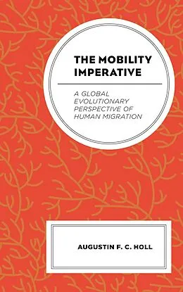 E-Book (epub) The Mobility Imperative von Augustin F. C. Holl