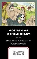 E-Book (epub) Goliath as Gentle Giant von Jonathan L. Friedmann