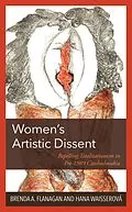E-Book (epub) Women's Artistic Dissent von Brenda A. Flanagan, Hana Waisserová