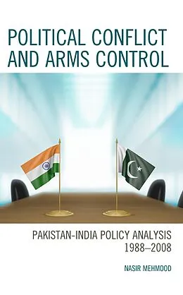 E-Book (epub) Political Conflict and Arms Control von Nasir Mehmood