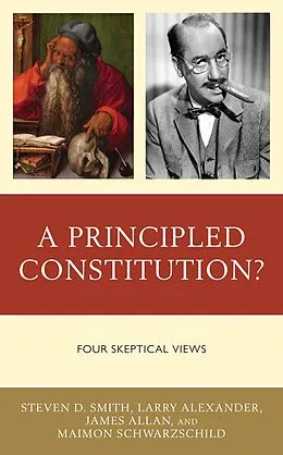 ePUB A Principled Constitution? von Steven D. Smith, Larry Alexander, James Allan
