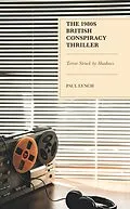 E-Book (epub) The 1980s British Conspiracy Thriller von Paul Lynch