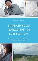 Livre Relié Narratives of Narcolepsy in Everyday Life de Nicole Eugene