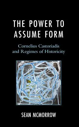 ePUB The Power to Assume Form von Sean McMorrow