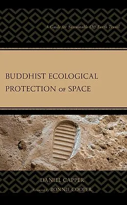 E-Book (epub) Buddhist Ecological Protection of Space von Daniel Capper