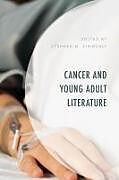 Livre Relié Cancer and Young Adult Literature de Stephen M Zimmerly