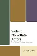 E-Book (epub) Violent Non-State Actors von Zdenek Ludvík