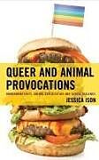 Livre Relié Queer and Animal Provocations de Jessica Ison