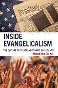 Livre Relié Inside Evangelicalism de Mark Ward