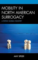 Livre Relié Mobility in North American Surrogacy de Amy Speier