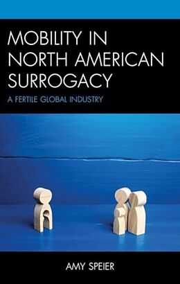 Livre Relié Mobility in North American Surrogacy de Amy Speier